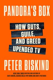 Pandora's Box : How Guts, Guile, and Greed Upended TV cover image cdn