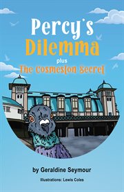 Percy's Dilemma Plus the Cosmeston Secret cover image cdn