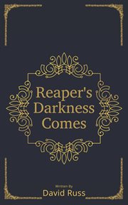 Reaper's Darkness Comes cover image