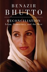 Reconciliation : Islam, Democracy, and the West cover image