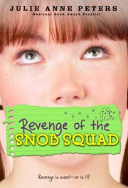 Revenge of the Snob Squad : Snob Squad cover image cdn
