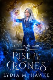 Rise of the Crones cover image