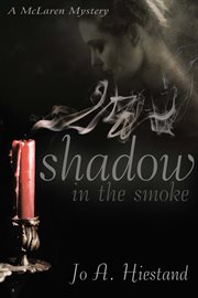 Shadow in the smoke cover image