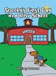 Snooky's First Day in a New School cover image