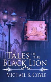 Tales of the black lion cover image