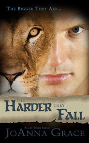 The Harder They Fall : Blake Pride cover image