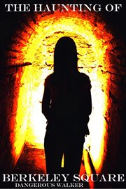 The Haunting of Berkeley Square cover image cdn