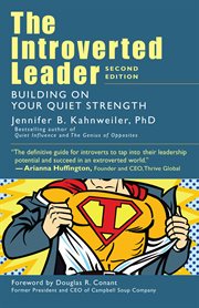 The introverted leader : building on your quiet strength cover image