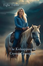 The Kidnapping of Crystal Covington cover image