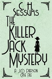 The killer Jack mystery. J.D. Pierson mystery cover image