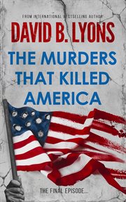 The Murders That Killed America cover image cdn