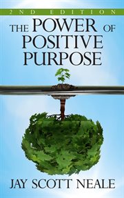 The Power of Positive Purpose cover image cdn