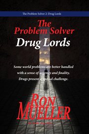 The Problem Solver : Drug Lords cover image cdn