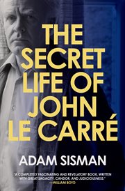 The Secret Life of John le Carre cover image cdn