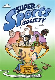 The Super Sports Society Volume 1 : Super Sports Society cover image cdn