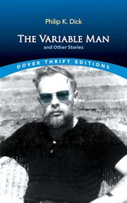 The Variable Man and Other Stories : Dover Thrift Editions: Short Stories cover image cdn