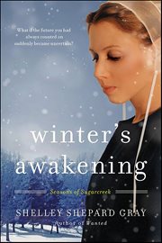 Winter's Awakening : Seasons of Sugarcreek cover image cdn