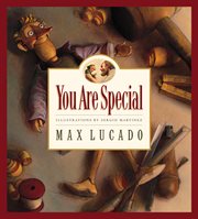 You Are Special : Max Lucado's Wemmicks cover image