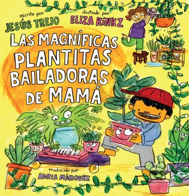 Las magníficas plantitas bailadoras de mamá  cover image cdn