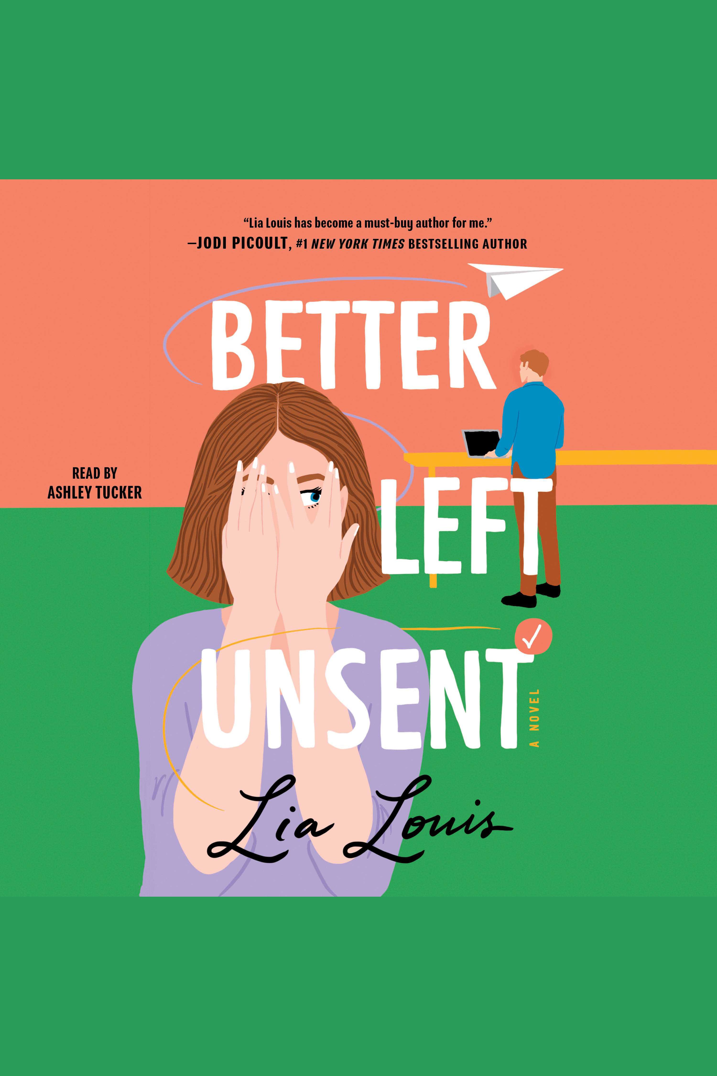 Better Left Unsent cover image cdn