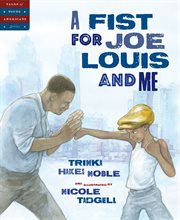 A Fist for Joe Louis and Me cover image cdn