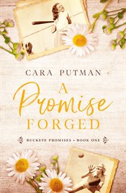 A Promise Forged : Buckeye Promises cover image cdn
