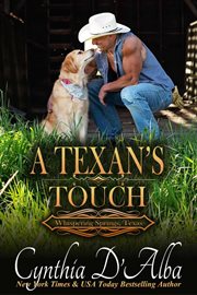 A Texan's Touch : Whispering Springs, Texas cover image cdn
