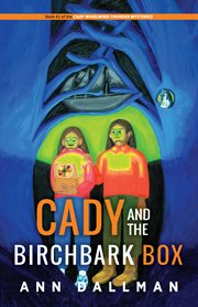 Cady and the Birchbark Box cover image cdn