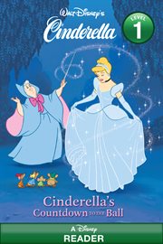 Cinderella's Countdown to the Ball : Disney Reader cover image cdn
