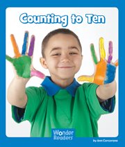 Counting to Ten : Wonder Readers Emergent Level cover image cdn