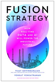 Fusion Strategy : How Real-Time Data and AI Will Power the Industrial Future cover image cdn