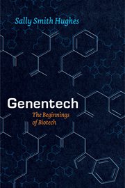 Genentech : The Beginnings of Biotech cover image cdn