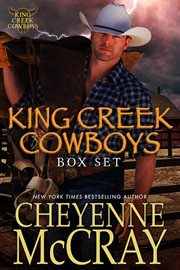 King Creek Cowboys Box Set 1 : King Creek Cowboys cover image cdn