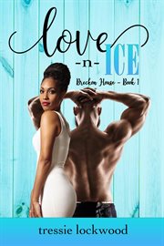 Love -n- Ice : Breckon House cover image cdn