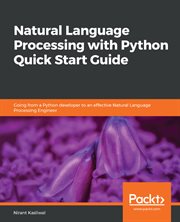 Natural Language Processing With Python Quick Start Guide cover image cdn