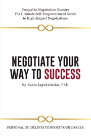 NEGOTIATE YOUR WAY TO SUCCESS cover image cdn