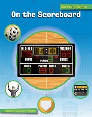 On the Scoreboard : Sports-Graphics cover image cdn