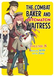 The Combat Baker and Automaton Waitress : Combat Baker and Automaton Waitress cover image cdn