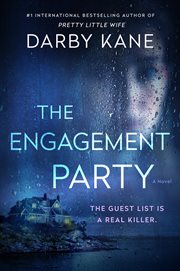 The Engagement Party : A Novel cover image cdn