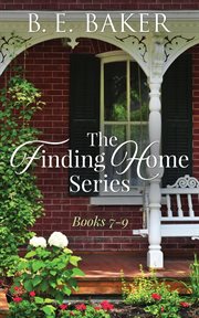 The Finding Home Series : Books #7-9. Finding Home cover image cdn