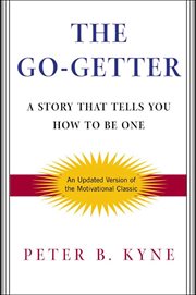 The Go-Getter : A Story That Tells You How To Be One cover image cdn