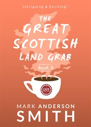 The Great Scottish Land Grab Book 3 cover image cdn