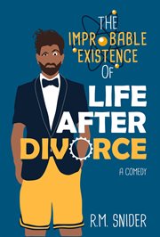 The Improbable Existence of Life After Divorce cover image cdn