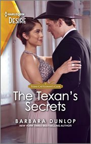 The Texan's Secrets : A Sexy Small Town Matchmaking Romance. Texas Cattleman's Club: Diamonds & Dating Apps cover image cdn