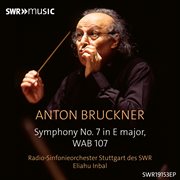 Bruckner : Symphony No. 7 In E Major, Wab 107 (1885 Version, Ed. L. Nowak) cover image cdn