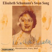 Elisabeth Schumann's Swan Song (2024 Remastered Edition) cover image cdn