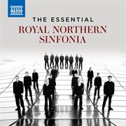 The Essential Royal Northern Sinfonia cover image cdn