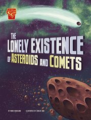 Adventures in science. The lonely existence of asteroids and comets cover image cdn