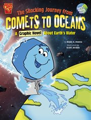 Earth's amazing journey. The shocking journey from comets to oceans cover image cdn