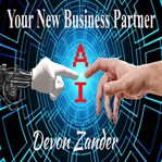 AI : Your New Business Partner cover image cdn